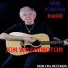 Jon Washington - Love Is on the Radio